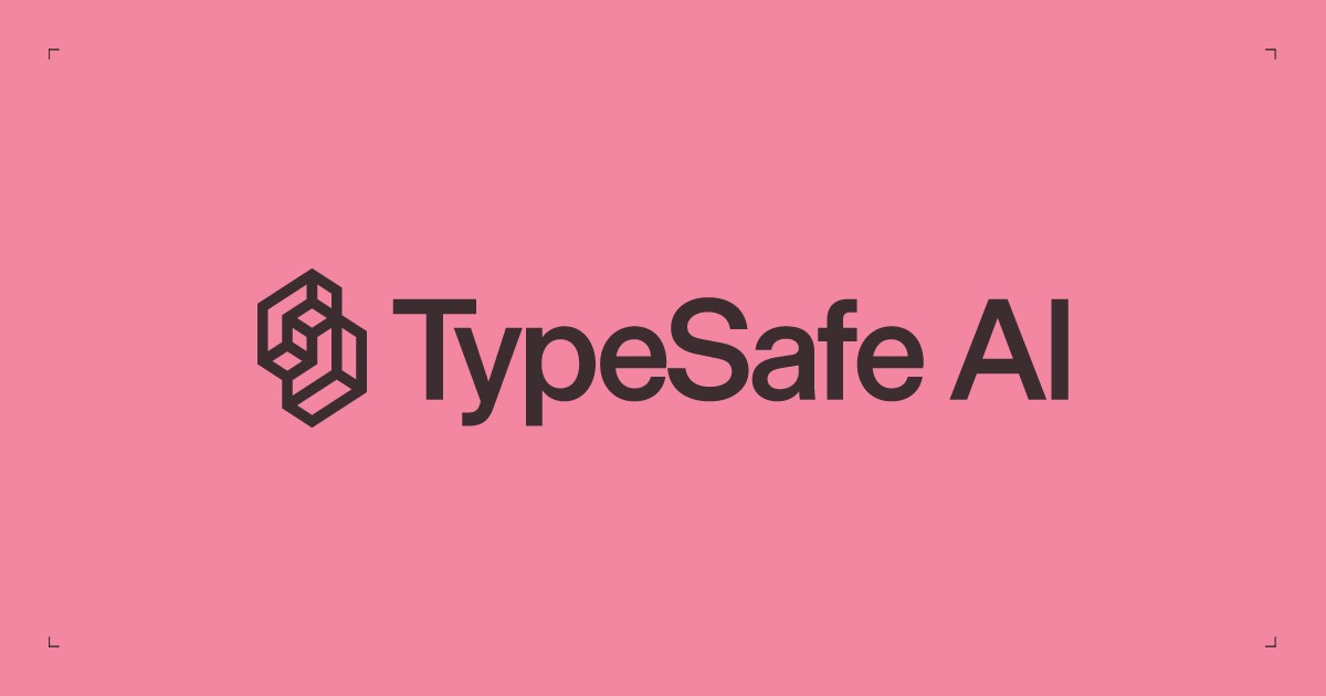 TypeSafe AI发布封面